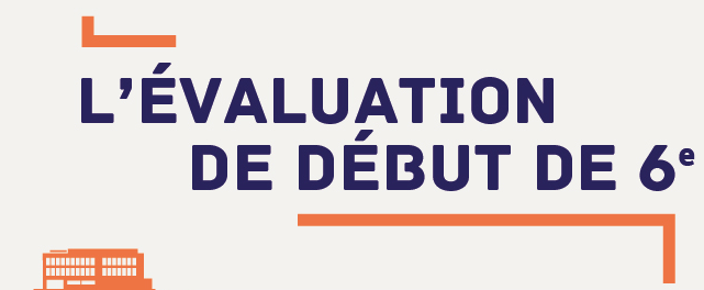 Evaluations Nationales 6°