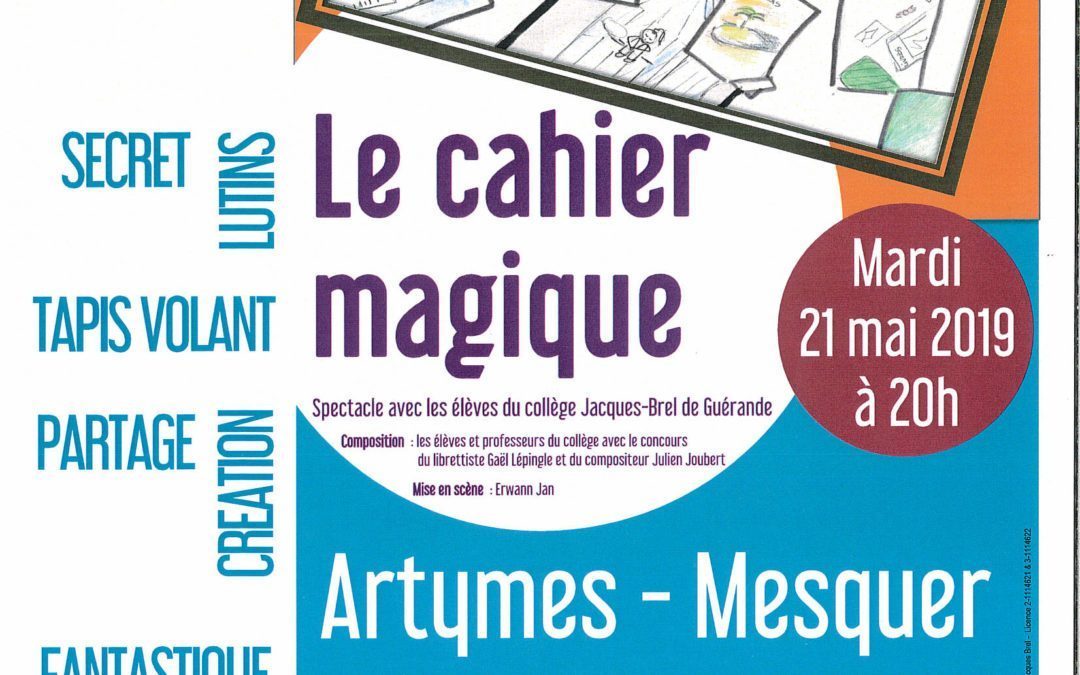 Spectacle « Le cahier magique » – Teaser